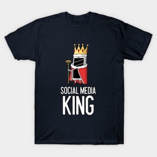 Social Media King T-Shirt